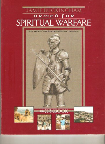 9781557250100: Armed for Spiritual Warfare
