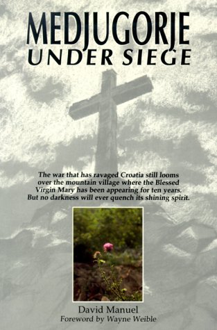 Beispielbild fr Medjugorje Under Siege zum Verkauf von Wonder Book