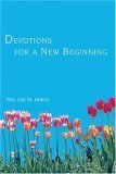 Beispielbild fr Devotions for a New Beginning zum Verkauf von Better World Books