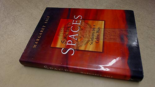 Stock image for Sacred Spaces: Stations on a Celtic Way for sale by Front Cover Books