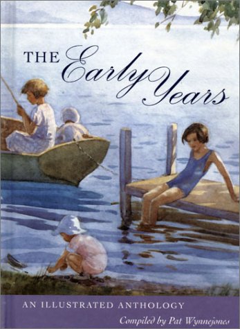 Stock image for The Early Years: An Illustrated Anthology for sale by HPB Inc.
