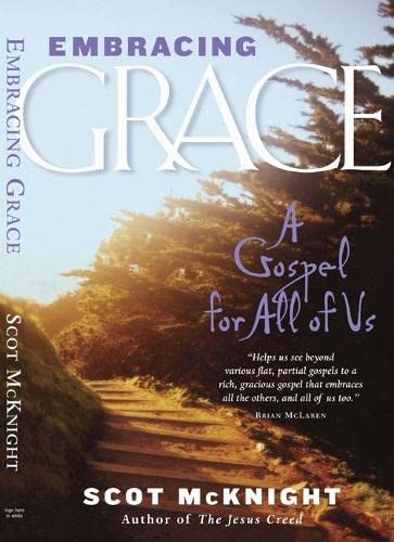 Stock image for Embracing Grace: A Gospel for All of Us for sale by Half Price Books Inc.