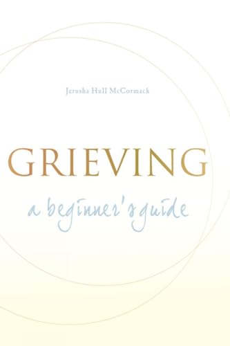 Imagen de archivo de Grieving: A Beginner's Guide a la venta por SecondSale