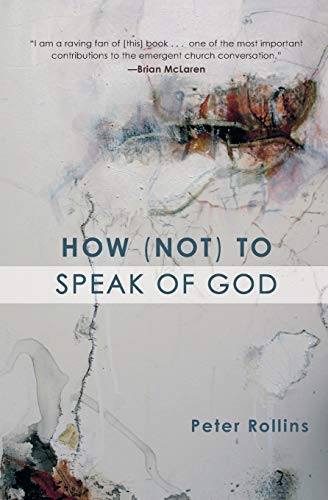Stock image for How (Not) to Speak of God for sale by SecondSale