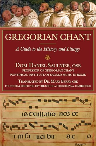 Beispielbild fr Gregorian Chant : A Guide to the History and Liturgy zum Verkauf von Better World Books