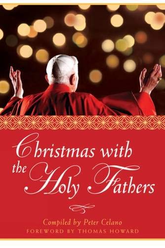 Beispielbild fr CHRISTMAS WITH THE HOLY FATHERS zum Verkauf von Terra Firma Books