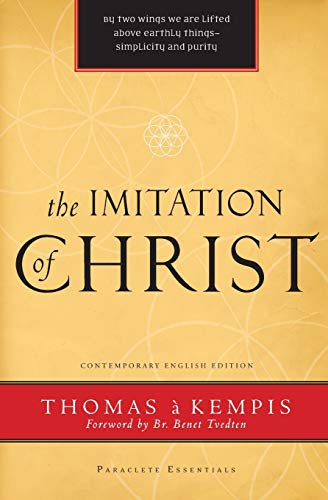 The Imitation of Christ (Paraclete Essentials) (9781557256089) by Ã€ Kempis, Thomas