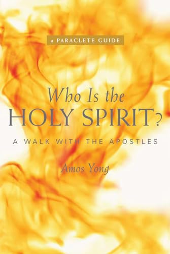 Imagen de archivo de Who Is the Holy Spirit?: A Walk with the Apostles (A Paraclete Guide) a la venta por Lakeside Books