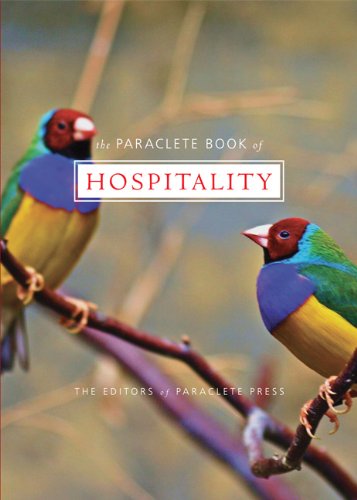 Beispielbild fr The Paraclete Book of Hospitality zum Verkauf von Wonder Book
