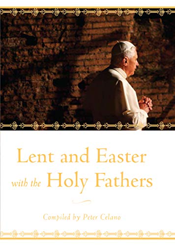 Beispielbild fr Lent and Easter with the Holy Fathers zum Verkauf von Better World Books