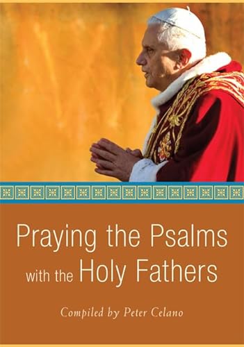 Beispielbild fr Praying the Psalms with the Holy Fathers zum Verkauf von ThriftBooks-Atlanta