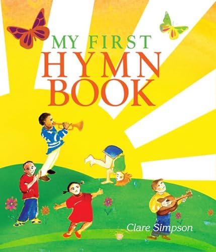 Stock image for My First Hymn Book for sale by Better World Books