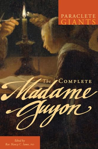 Beispielbild fr The Complete Madame Guyon (Paraclete Giants) zum Verkauf von Seattle Goodwill