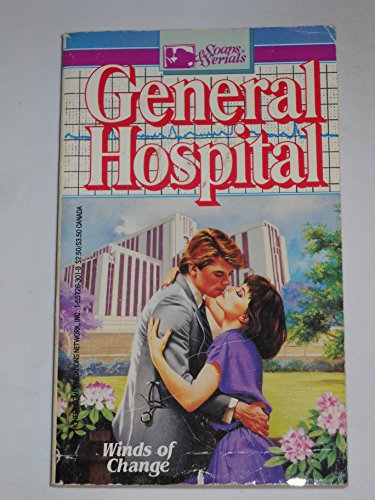 Stock image for Winds of Change (Soaps & Serials, General Hospital, 3) for sale by ThriftBooks-Dallas