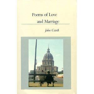 Poems of Love & Marriage (9781557280541) by Ciardi, John