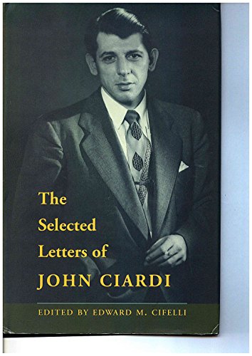 Beispielbild fr SELECTED LETTERS OF CIARDI zum Verkauf von Books From California