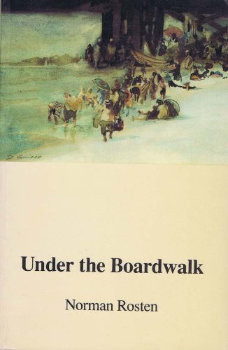 Stock image for Under the Boardwalk (The University of Arkansas Press Reprint Series) for sale by Redux Books