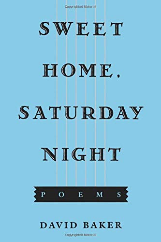 Beispielbild fr Sweet Home, Saturday Night : Poems zum Verkauf von Better World Books