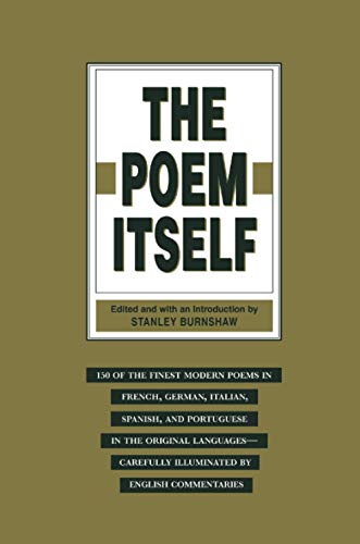 Stock image for The Poem Itself : 150 of the Finest Modern Poets in the Original Languages for sale by Better World Books