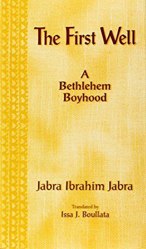 Imagen de archivo de The First Well: A Bethlehem Boyhood (Arkansas Arabic Translation Award) a la venta por Once Upon A Time Books