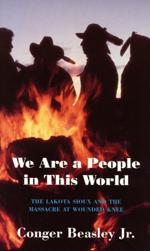 Stock image for We are a People in This World, The Lakota Sioux an for sale by N. Fagin Books