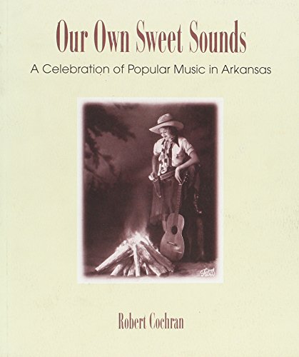 Title: OUR OWN SWEET SOUNDS (9781557284433) by Cochran, Robert