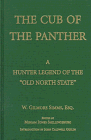 9781557284594: The Cub of the Panther: A Hunter Legend of the "Old North State" (Simms Series, No. 8)