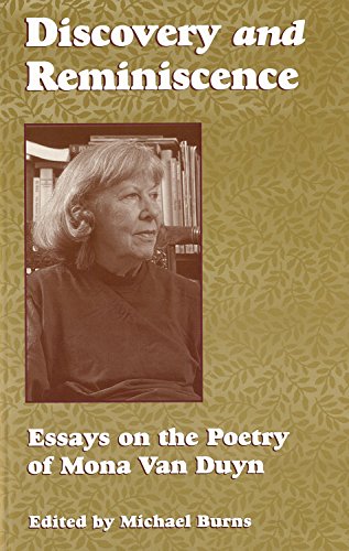 Beispielbild fr Discovery and Reminiscence : Essays on the Poetry of Mona Van Duyn zum Verkauf von Better World Books