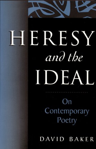 9781557286024: Heresy and the Ideal: On Contemporary Poetry