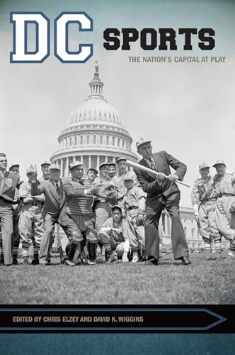 Stock image for DC Sports: The Nation's Capital at Play for sale by ThriftBooks-Atlanta