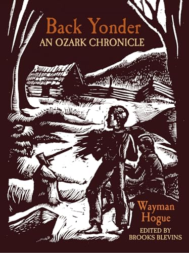 9781557286987: Back Yonder: An Ozark Chronicle