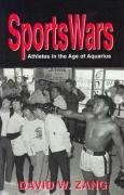 Beispielbild fr SportsWars : Athletes in the Age of Aquarius zum Verkauf von Better World Books