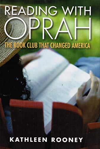 Imagen de archivo de Reading with Oprah : The Book Club That Changed America a la venta por Better World Books
