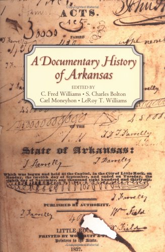 9781557287946: A Documentary History of Arkansas