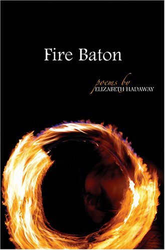 9781557288240: Fire Baton: Poems