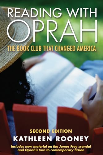 Imagen de archivo de Reading with Oprah: The Book Club that Changed America, 2nd Edition a la venta por Ergodebooks