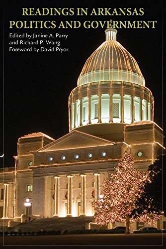 Imagen de archivo de Readings in Arkansas Politics and Government a la venta por A Team Books