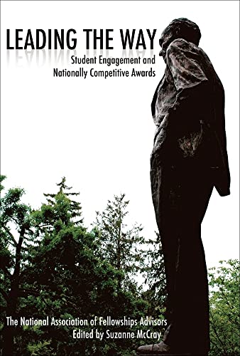 Imagen de archivo de Leading the Way : Student Engagement and Nationally Competitive Awards a la venta por Better World Books