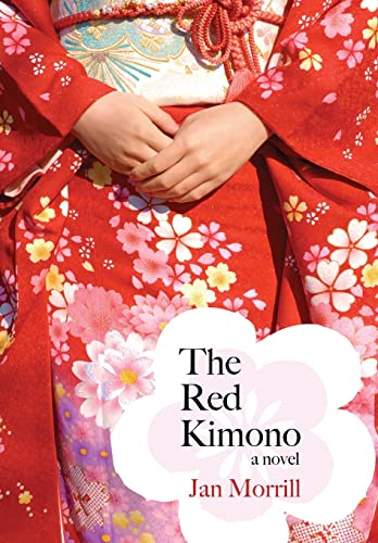 Beispielbild fr The Red Kimono : A Novel zum Verkauf von Better World Books