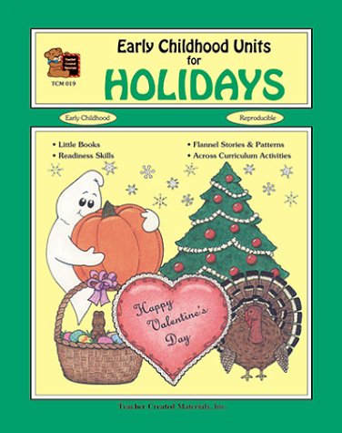 Early Childhood Units for Holidays (9781557340191) by Merrick, Sandra
