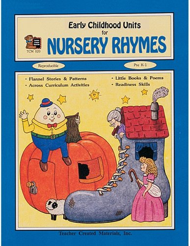 Early Childhood Units for Nursery Rhymes (Tcm020) (9781557340207) by Merrick, Sandra