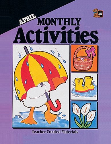 Stock image for April Monthly Activities - Teacher Created Materials for sale by SecondSale