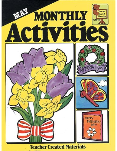 Beispielbild fr May Monthly Activities (Teacher Created Materials) zum Verkauf von Hastings of Coral Springs