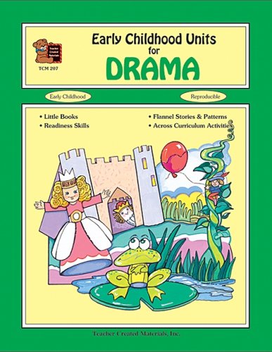 Beispielbild fr Early Childhood Units for Drama zum Verkauf von Better World Books