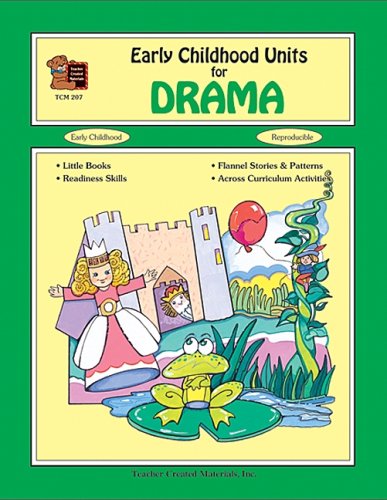 Stock image for Early Childhood Unites for Drama for sale by Bay Used Books