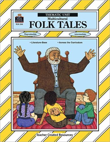 9781557342300: Multicultural Folk Tales: A Thematic Unit (Thematic Units Series)