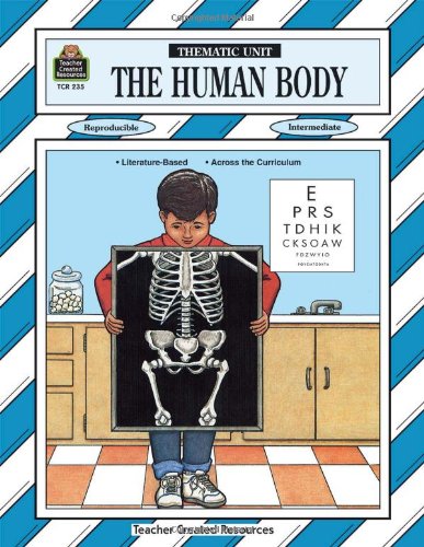 9781557342355: The Human Body (Thematic Units)