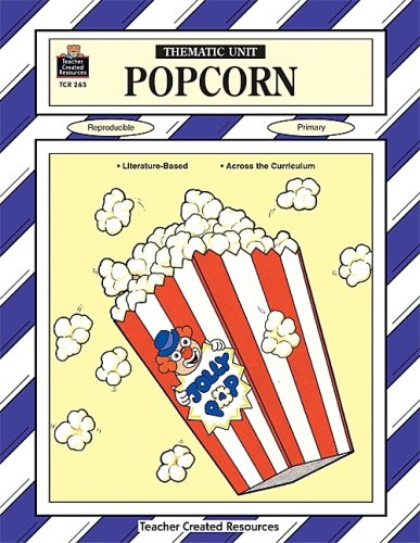 Stock image for Popcorn Thematic Unit (Thematic Units) for sale by SecondSale