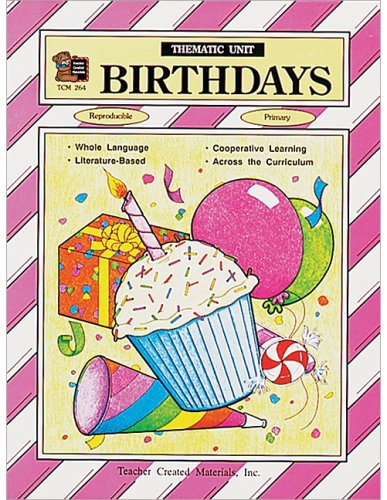 Stock image for Birthdays: A Thematic Unit for sale by HPB-Diamond
