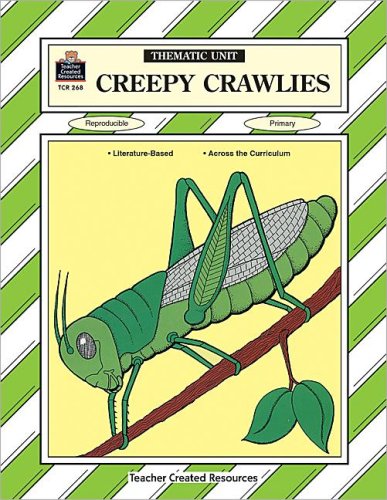 Stock image for Creepy Crawlies Thematic Unit (Thematic Unites Series) for sale by Wonder Book